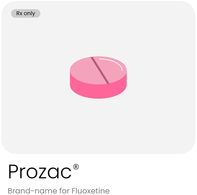 Prozac — Fluoxetine